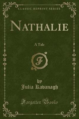 Nathalie(English, Paperback, Kavanagh Julia)