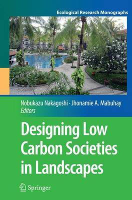 Designing Low Carbon Societies in Landscapes(English, Paperback, unknown)