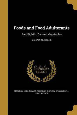 Foods and Food Adulterants(English, Paperback, unknown)