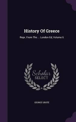 History of Greece(English, Hardcover, Grote George)