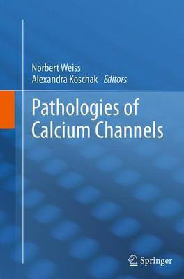 Pathologies of Calcium Channels(English, Paperback, unknown)