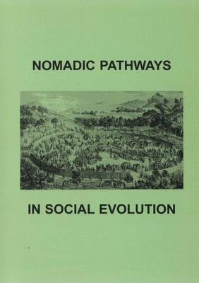 Nomadic Pathways in Social Evolution(English, Paperback, unknown)