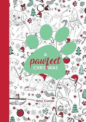 A Pawfect Christmas(English, Paperback, Curran Amy L)