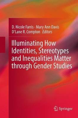 Illuminating How Identities, Stereotypes and Inequalities Matter through Gender Studies(English, Paperback, unknown)