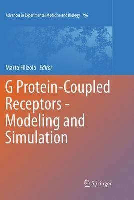 G Protein-Coupled Receptors - Modeling and Simulation(English, Paperback, unknown)