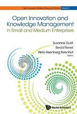 Open Innovation And Knowledge Management In Small And Medium Enterprises(English, Hardcover, unknown)