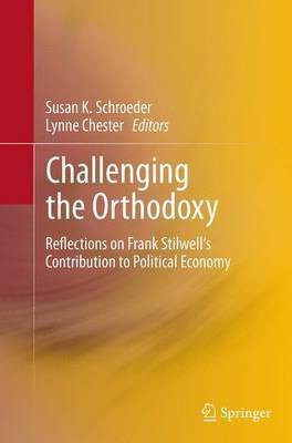 Challenging the Orthodoxy(English, Paperback, unknown)
