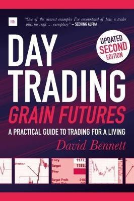 Day Trading Grain Futures(English, Paperback, Bennett David)