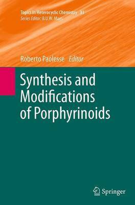Synthesis and Modifications of Porphyrinoids(English, Paperback, unknown)