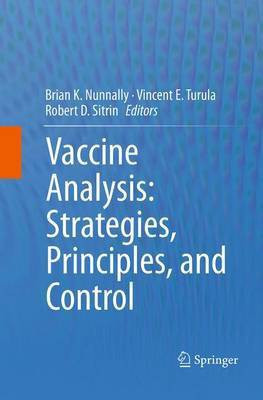 Vaccine Analysis: Strategies, Principles, and Control(English, Paperback, unknown)