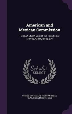 American and Mexican Commission(English, Hardcover, unknown)
