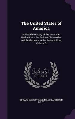 The United States of America(English, Hardcover, Hale Edward Everett)