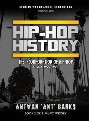 HIP-HOP History (Book 2 of 3)(English, Hardcover, unknown)