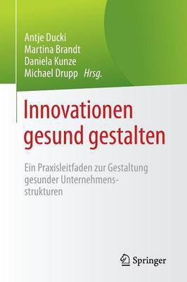 Innovationen gesund gestalten(German, Paperback, unknown)