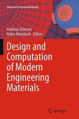 Design and Computation of Modern Engineering Materials(English, Paperback, unknown)