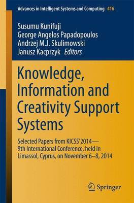 Knowledge, Information and Creativity Support Systems(English, Paperback, unknown)