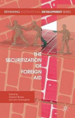 The Securitization of Foreign Aid(English, Hardcover, unknown)