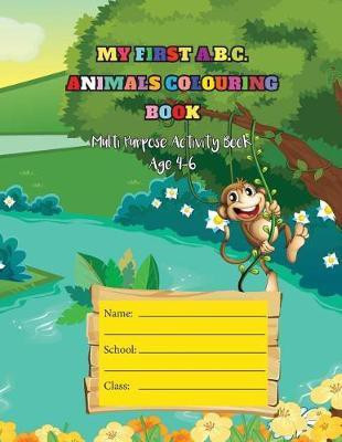My First A.B.C Animals Coloring Book(English, Paperback, unknown)