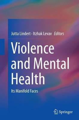 Violence and Mental Health(English, Paperback, unknown)