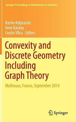 Convexity and Discrete Geometry Including Graph Theory(English, Hardcover, unknown)