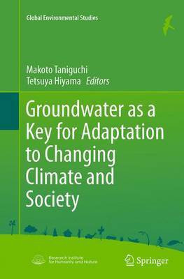 Groundwater as a Key for Adaptation to Changing Climate and Society(English, Paperback, unknown)