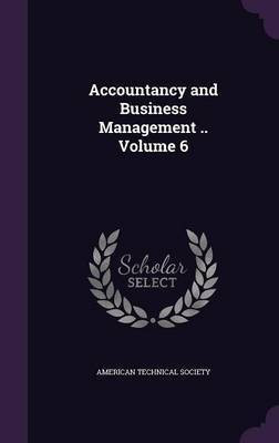 Accountancy and Business Management .. Volume 6(English, Hardcover, unknown)