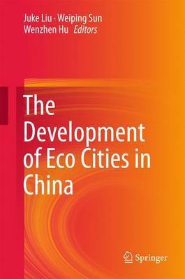 The Development of Eco Cities in China(English, Hardcover, unknown)