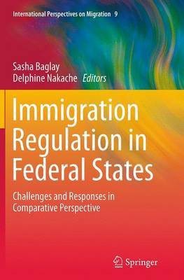 Immigration Regulation in Federal States(English, Paperback, unknown)