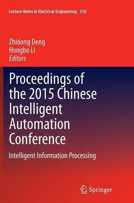 Proceedings of the 2015 Chinese Intelligent Automation Conference(English, Paperback, unknown)
