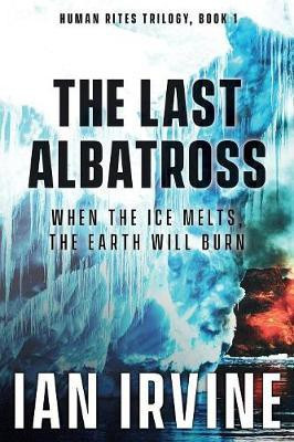 The Last Albatross(English, Paperback, Irvine Ian)