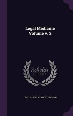 Legal Medicine Volume v. 2(English, Hardcover, unknown)