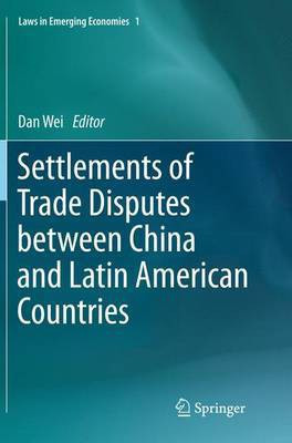 Settlements of Trade Disputes between China and Latin American Countries(English, Paperback, unknown)