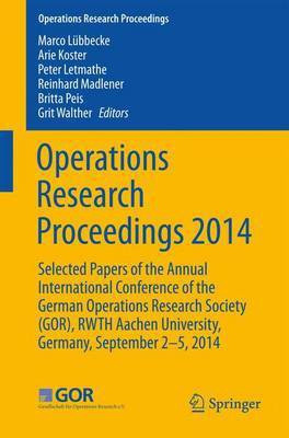 Operations Research Proceedings 2014(English, Paperback, unknown)
