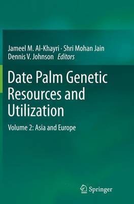 Date Palm Genetic Resources and Utilization(English, Paperback, unknown)