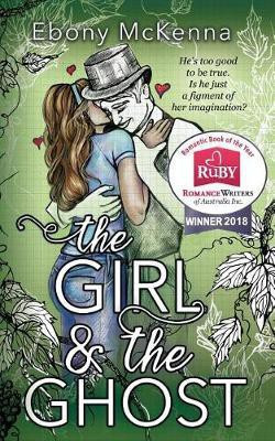 The Girl and The Ghost(English, Paperback, McKenna Ebony)