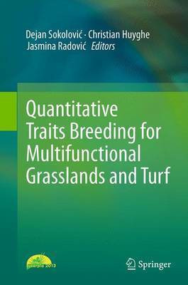 Quantitative Traits Breeding for Multifunctional Grasslands and Turf(English, Paperback, unknown)