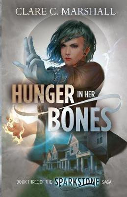 Hunger In Her Bones(English, Paperback, Marshall Clare C)
