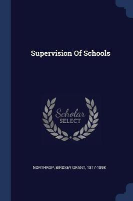 Supervision Of Schools(English, Paperback, unknown)