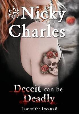 Deceit can be Deadly(English, Hardcover, Charles Nicky)