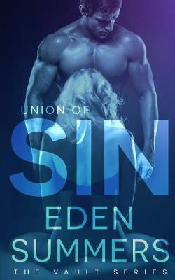 Union of Sin(English, Paperback, Summers Eden)