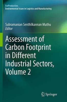 Assessment of Carbon Footprint in Different Industrial Sectors, Volume 2(English, Paperback, unknown)