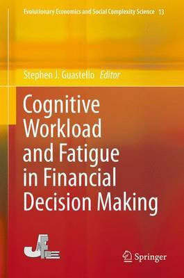 Cognitive Workload and Fatigue in Financial Decision Making(English, Hardcover, unknown)