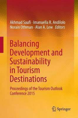 Balancing Development and Sustainability in Tourism Destinations(English, Hardcover, unknown)