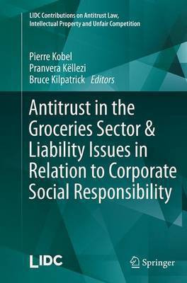 Antitrust in the Groceries Sector & Liability Issues in Relation to Corporate Social Responsibility(English, Paperback, unknown)