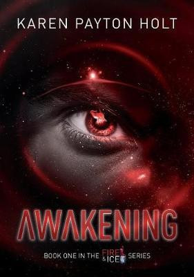 Awakening(English, Paperback, Payton Holt Karen)