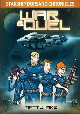 War & Quel(English, Paperback, Pike Matt J)