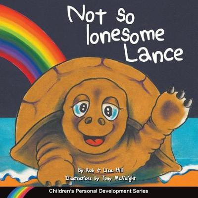 Not so lonesome Lance(English, Paperback, Hill Rob Sr)