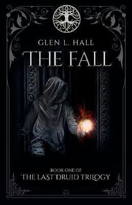 The Fall(English, Paperback, Hall Glen L.)