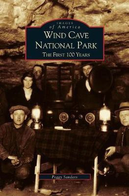 Wind Cave National Park(English, Hardcover, Sanders Peggy)