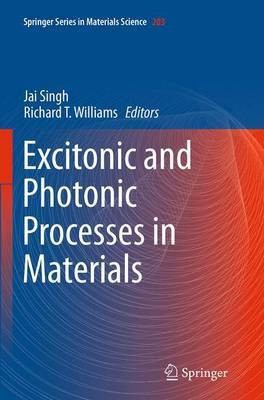 Excitonic and Photonic Processes in Materials(English, Paperback, unknown)